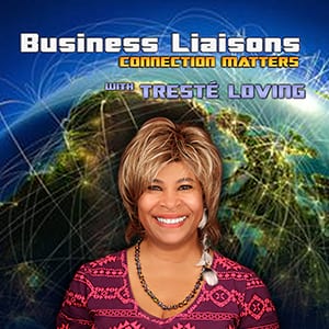 Business Liaisons: Connection Matters
